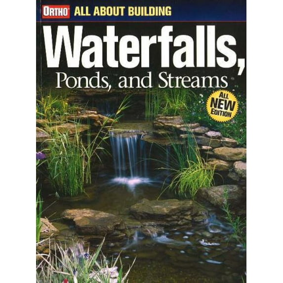 Pre-Owned All About Building Waterfalls, Ponds, and Streams (Paperback) 0897215141 9780897215145