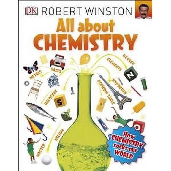 All About Chemistry (Paperback) by Robert Winston