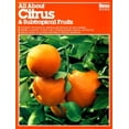 thumbnail image 1 of Pre-Owned All about Citrus & Subtropical Fruits (Paperback) 0897210654 9780897210652, 1 of 1