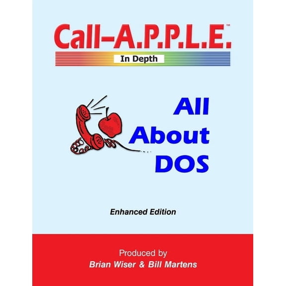 All About DOS: Enhanced Edition, (Paperback)