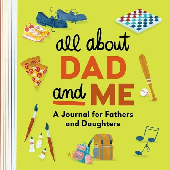 All about Dad and Me: A Journal for Fathers and Daughters, (Paperback)