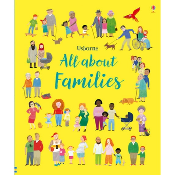 Pre-Owned All About Families (Hardcover) 147494907X 9781474949071