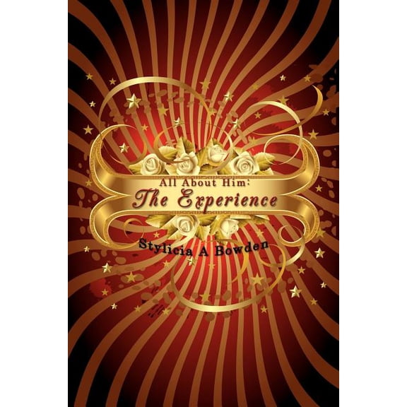 All About Him: The Experience, (Paperback)