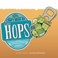 thumbnail image 1 of All About Hops : Hops & Bros Presents Craft Beer 101 (Paperback), 1 of 1