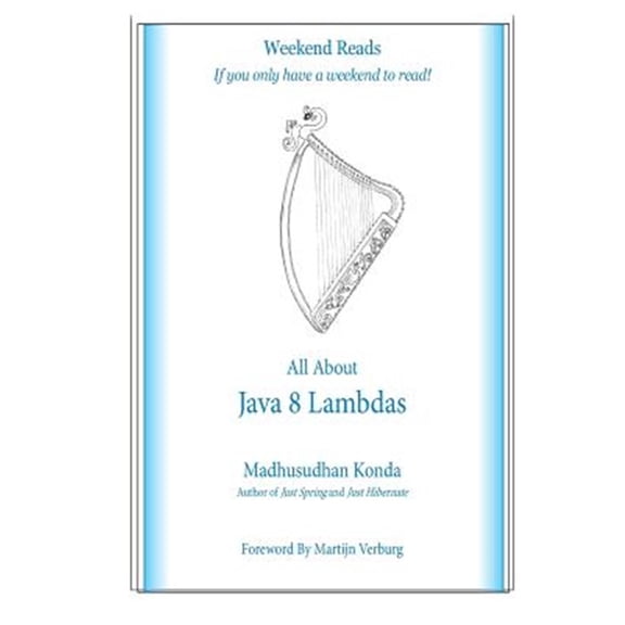 Pre-Owned All About Java 8 Lambdas: Introducing Java 8 Lambdas Paperback