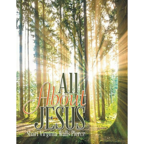 All About Jesus