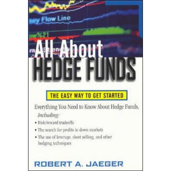Pre-Owned All About Hedge Funds : The Easy Way to Get Started, 9780071393935, 0071393935, Paperback, 1 edition