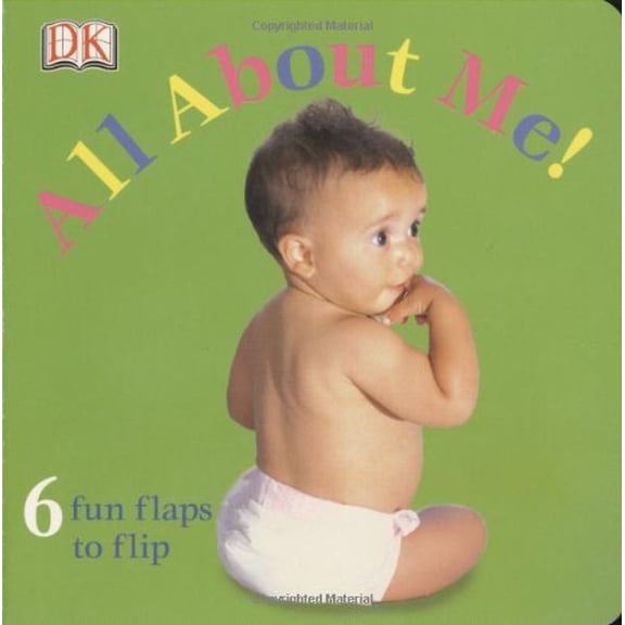 Pre-Owned Fun Flaps: All About Me!, by DK Publishing, Board book, Children's Books, English