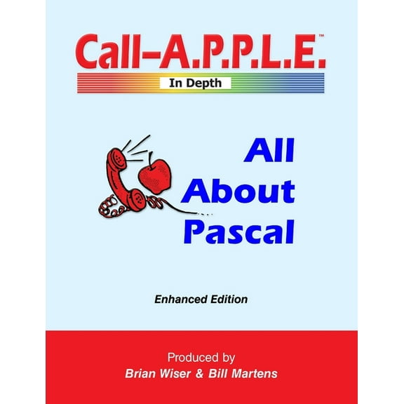 All About Pascal: Enhanced Edition, (Paperback)