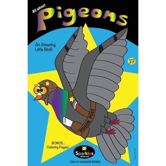 All About Pigeons: An Amazing Little Bird, (Paperback)