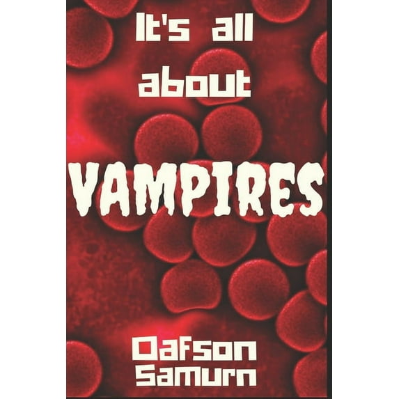 All About Vampires (Paperback)