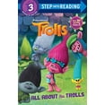 thumbnail image 1 of Pre-Owned All About the Trolls (DreamWorks Trolls) (Step into Reading), 9780399559037, 0399559035, Paperback, Deluxe edition, 1 of 1