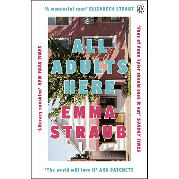 Pre-Owned All Adults Here (Paperback) by Emma Straub
