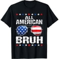 thumbnail image 1 of All American Bruh 4th Of July Boys Patriotic USA Teens Kids T-Shirt, 1 of 4