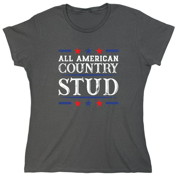 All American Country Sarcastic Humor Novelty Funny Women's Casual Tees