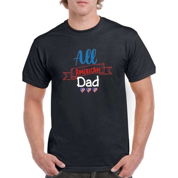 All American Dad 4Th July T-Shirt Men -Image by Shutterstock, Male 5X-Large