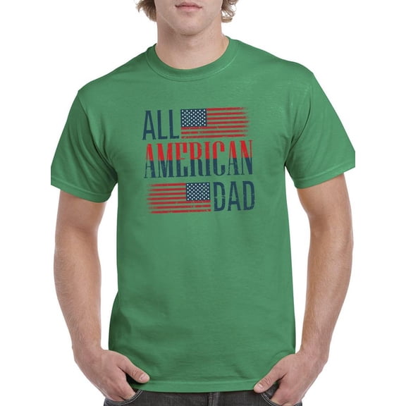 All American Dad 4Th July. T-Shirt Men -Image by Shutterstock, Male Medium