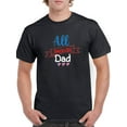 thumbnail image 1 of All American Dad 4Th July T-Shirt Men -Image by Shutterstock, Male Small, 1 of 4