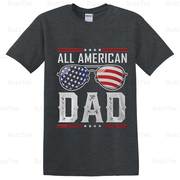 All American Dad 4th July Sunglasses Family Patriotic Father Gift T-Shirt Unisex, up to 5XL