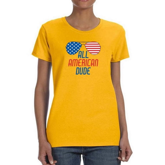 All American Dude T-Shirt Women -Image by Shutterstock, Female 3X-Large