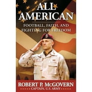 All American Football, Faith, and Fighting for Freedom, Paperback