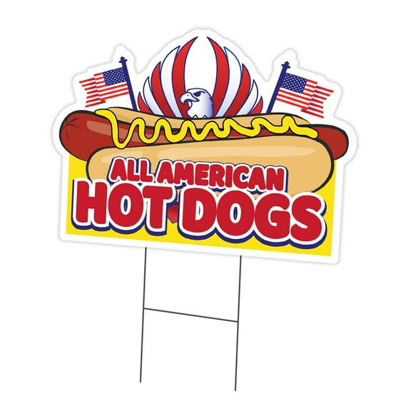 All American Hot Dogs 12" x 16" Yard Sign & Stake | Advertise Your Business | Stake Included Double Sided Image | Made in The USA
