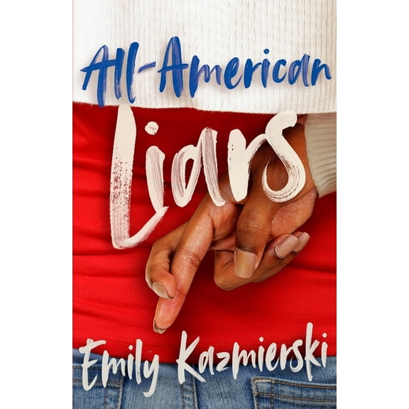 All-American Liars, (Paperback)