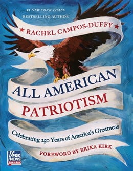 All American Patriotism: Celebrating 250 Years of America's Greatness (Hardcover)