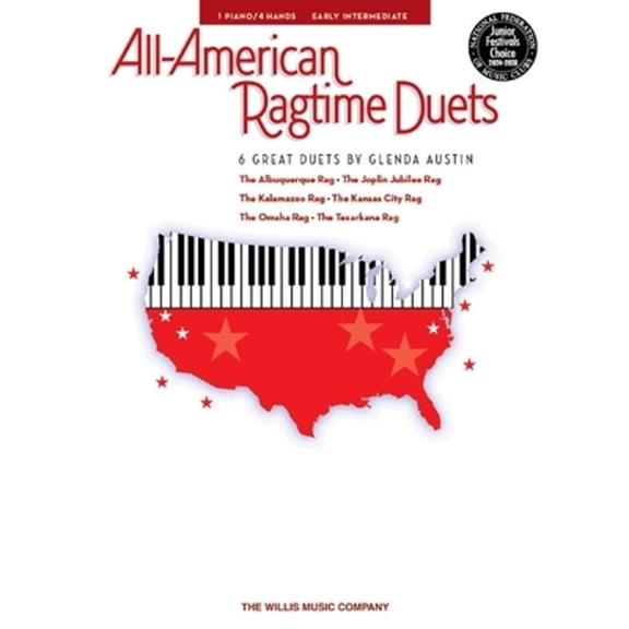 All-American Ragtime Duets: Nfmc 2024-2028 Selection 1 Piano, 4 Hands/Early Intermediate Level (Paperback) by Glenda Austin