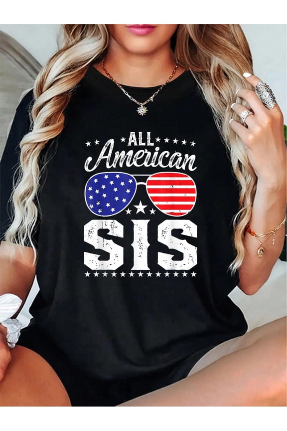 All American Sis 4th of July Family Matching Sunglasses T-Shirt for Women Men