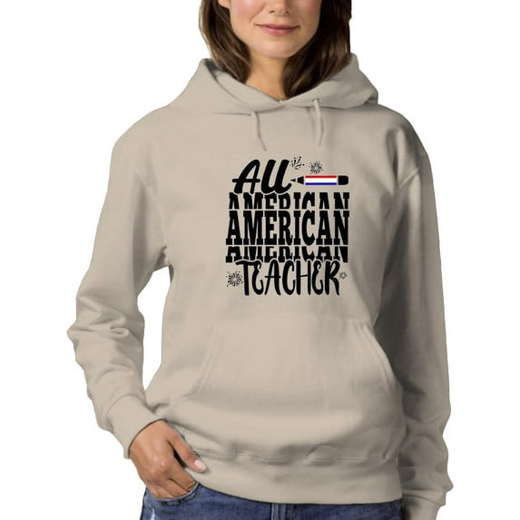 All American Teacher Hoodie Women -Image by Shutterstock, Female x-Large