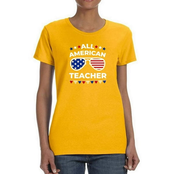 All American Teacher. T-Shirt Women -Image by Shutterstock, Female Medium