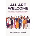 thumbnail image 1 of Pre-Owned All Are Welcome: How to Build a Real Workplace Culture of Inclusion That Delivers Results (Hardcover) 1264269781 9781264269785, 1 of 1