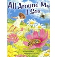thumbnail image 1 of Pre-Owned All Around Me I See (Paperback) 1584690690 9781584690696, 1 of 1