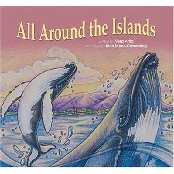 Pre-Owned All Around the Islands (Hardcover) 1933067098 9781933067094