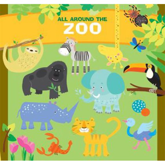 Pre-Owned All Around the Zoo (Board book) 145491257X 9781454912576