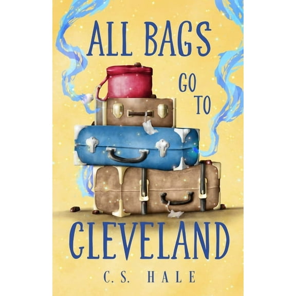 All Bags Go to Cleveland, (Paperback)