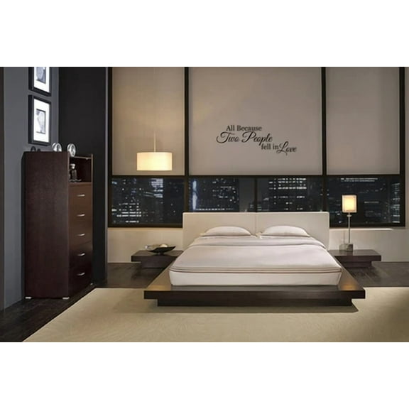 All Because Two People Fell In Love Wall Art Decal Vinyl Home Words Lettering