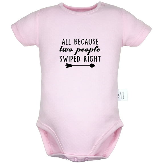All Because Two People Swiped Right Funny Rompers For Babies, Newborn Baby Unisex Bodysuits, Infant Jumpsuits, Toddler 0-24 Months Kids One-Piece Oufits (Pink, 18-24 Months)