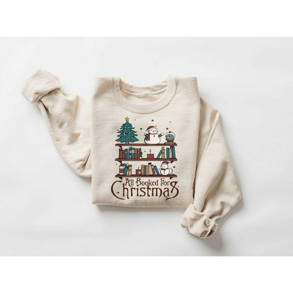 All Booked For Christmas Sweatshirt, Bookworm Christmas Sweater, Christmas Book Tree Sweatshirt, Book Lovers Christmas,Holiday Teacher Gifts