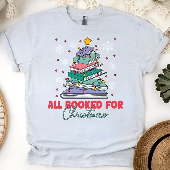 All Booked for Christmas Shirt | Funny Book Lover Reading Tee, Ash, Size M