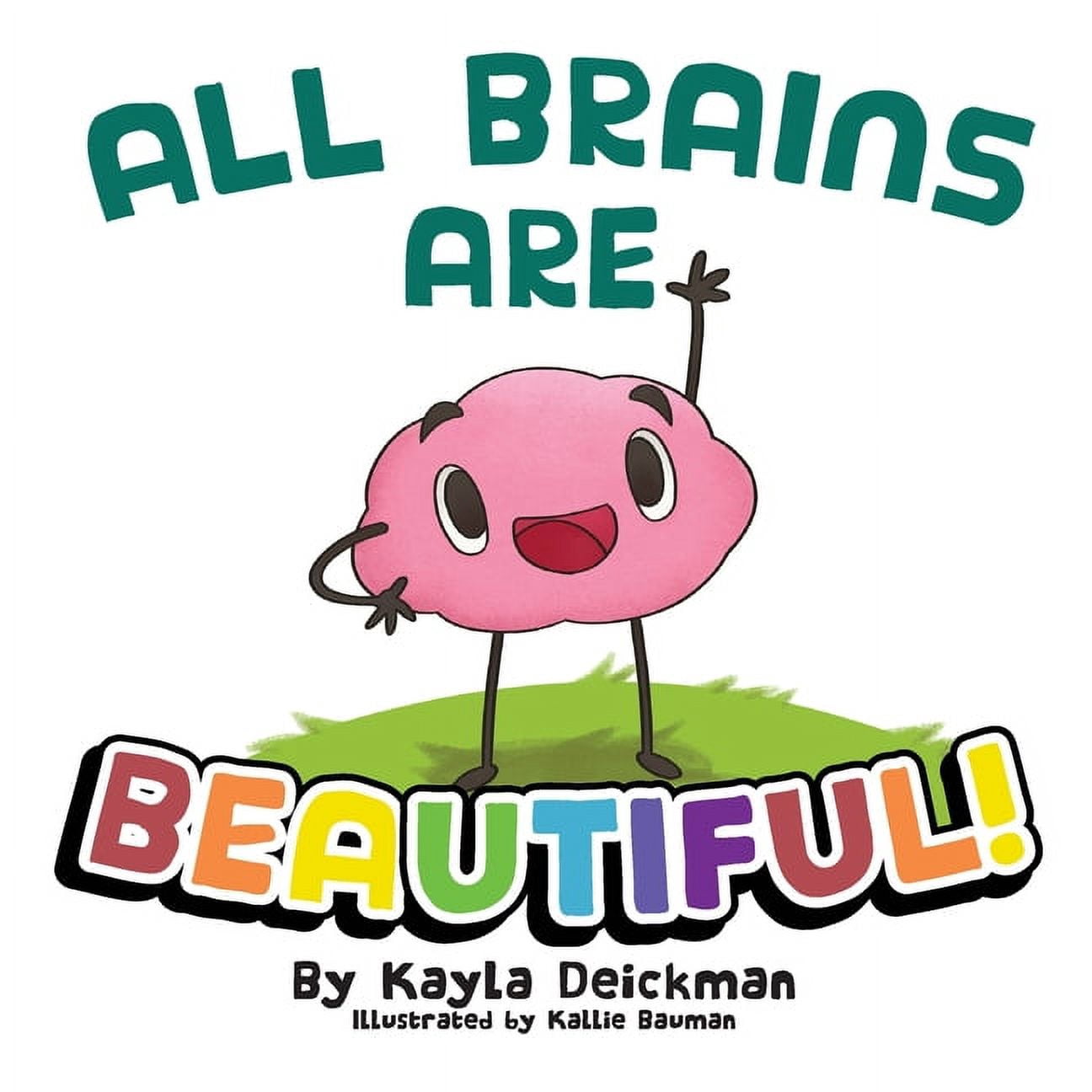 All Brains Are Beautiful, (Paperback) - Walmart.com