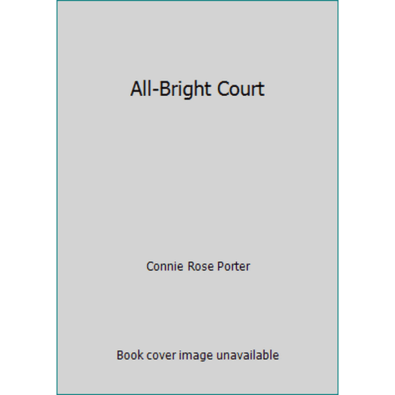 Pre-Owned All-Bright Court (Hardcover) 039553271X 9780395532713