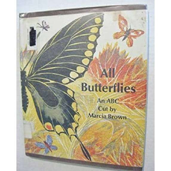 Pre-Owned All Butterflies: An ABC (Unknown) 0684137712 9780684137711