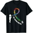 thumbnail image 1 of All Cancer Matters Awareness Saying World Cancer Day T-Shirt, 1 of 4