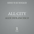 thumbnail image 1 of All City Lib/E (Audiobook), 1 of 1
