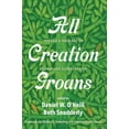 thumbnail image 1 of All Creation Groans (Paperback), 1 of 1