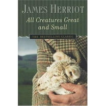 Pre-Owned All Creatures Great and Small (Paperback) 0312330855 9780312330859