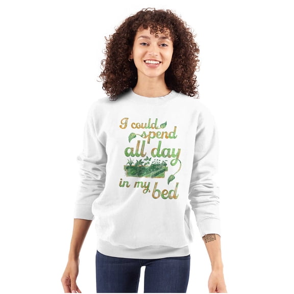All Day Bed Flower Beds Garden Humor Women Plus Size Crewneck Sweatshirt Brisco Brands 5X