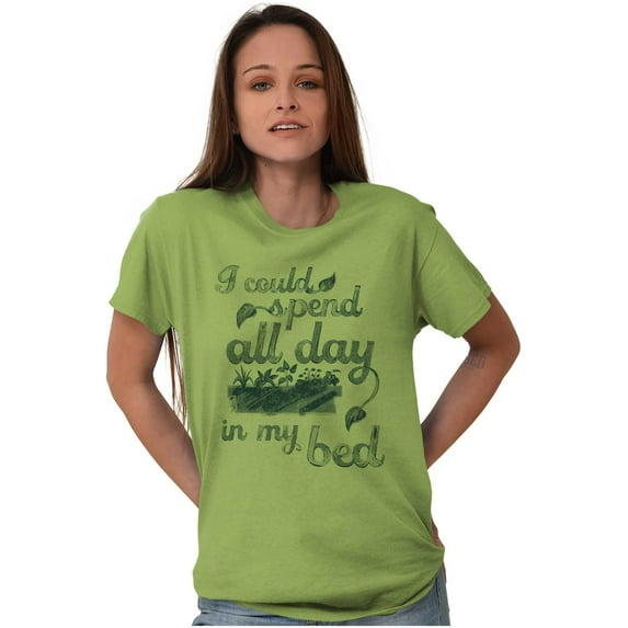 All Day Bed Flower Beds Garden Humor Women's Graphic T Shirt Tees Brisco Brands S